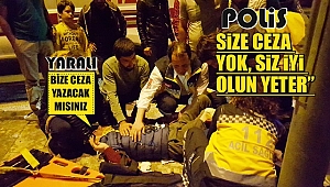 KAZADA YARALANDI, KESİLECEK CEZAYI SORDU