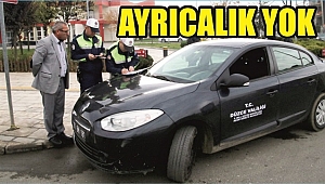 O ARAÇLAR DA DENETLENDİ