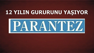 PARANTEZ 12 YAŞINDA