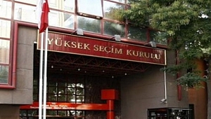 YSK'NIN SEÇİM KARARLARI AÇIKLANDI