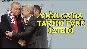 ERDOĞAN'DAN YİĞİT'E TAM DESTEK