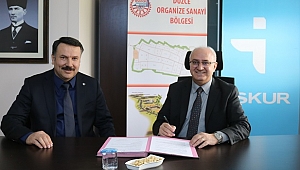 OSB İLE İŞKUR PROTOKOL İMZALADILAR