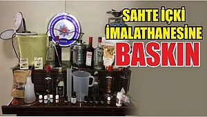 SAHTE İÇKİ OPERASYONU