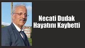 DUDAK AİLESİNİN ACI GÜNÜ