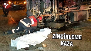D-100'DE ZİNCİRLEME KAZA: 1 ÖLÜ