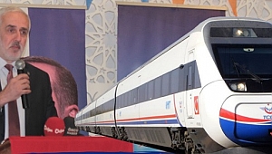 KESKİN'DEN HIZLI TREN AÇIKLAMASI