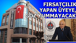 EN SERT TEDBİRLER ALINACAK