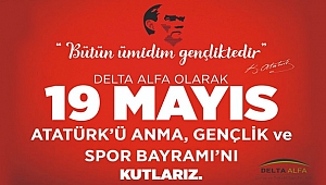 DELTA ALFA ÇORAP'TAN 19 MAYIS MESAJI
