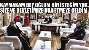 KAYMAKAM KURT, HAYIR DUASI ALDI