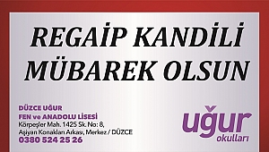 UĞUR OKULLARI REGAİP KANDİLİNİZİ KUTLAR