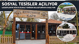 BELEDİYENİN KAFE VE RESTORANLARI DA AÇILDI