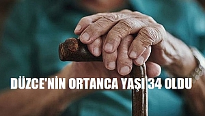 DÜZCE'DE 41 BİN YAŞLI VAR
