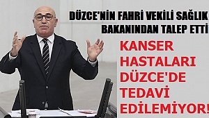 DÜZCE’YE RADYOTERAPİ MERKEZİ KURULSUN