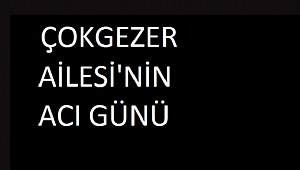 EBRU ÇOKGEZER AMCASINI KAYBETTİ