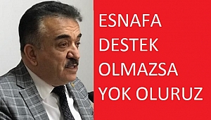 ESNAF İMDAT DİYOR