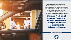 STANDARD PROFİL BAYRAMINIZI KUTLAR