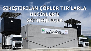 İLÇELERİN ÇÖPLERİ BURADA TOPLANACAK