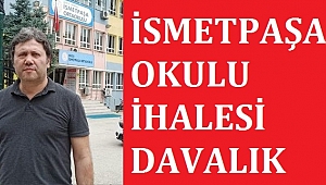 İSMETPAŞA OKULU'NUN YIKILMASI YARGIYA TAŞINDI