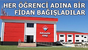 BAHÇEŞEHİR KOLEJİ YANAN ORMANLAR İÇİN 50 BİN FİDAN BAĞIŞLADI
