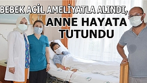 GENÇ ANNE ADAYI ÖLÜMDEN DÖNDÜ