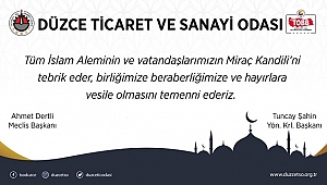 TSO DÜZCELİLER'İN KANDİLİNİ KUTLAR