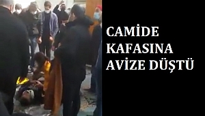 CUMA NAMAZINDA ÖLÜMDEN DÖNDÜ