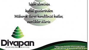 DİVAPAN BERAT KANDİLİNİ KUTLADI