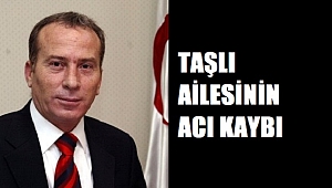 ÖMER TAŞLI VEFAT ETTİ