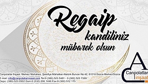 CANPOLAT İNŞAAT REGAİP KANDİLİNİZİ KUTLAR