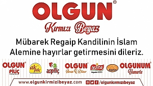OLGUN PİLİÇ REGAİP KANDİLİNİZİ KUTLAR