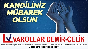VAROLLAR TİCARET REGAİP KANDİLİNİZİ KUTLAR