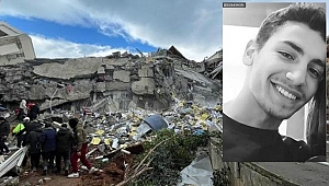 DÜ ÖĞRENCİSİ DEPREMDE HAYATINI KAYBETTİ
