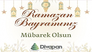 DİVAPAN RAMAZAN BAYRAMINIZI KUTLAR
