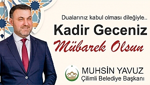 MUHSİN YAVUZ KADİR GECENİZİ KUTLAR
