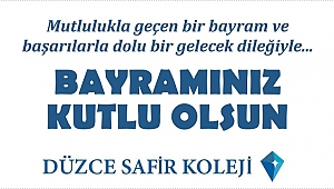 SAFİR KOLEJİ RAMAZAN BAYRAMINIZI KUTLAR