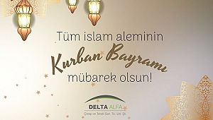 DELTA ALFA KURBAN BAYRAMINIZI KUTLAR