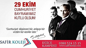 SAFİR KOLEJİ CUMHURİYET BAYRAMINIZI KUTLUYOR