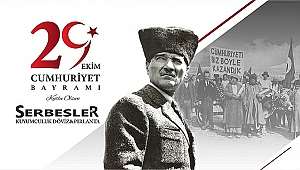 SERBESLER DÖVİZ CUMHURİYET BAYRAMINIZI KUTLAR