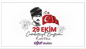 UĞUR OKULLARI'NDAN CUMHURİYET BAYRAMI KUTLAMASI