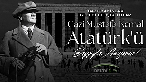 DELTA ALFA'DAN 10 KASIM MESAJI