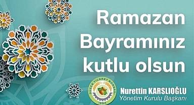 NURETTİN KARSLIOĞLU'NDAN BAYRAM KUTLAMASI