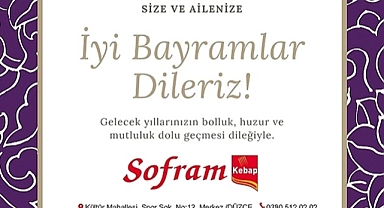 SOFRAM KEBAP BAYRAMINIZI KUTLUYOR