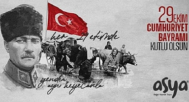 ASYA SU CUMHURİYET BAYRAMINIZI KUTLUYOR