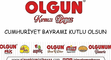 OLGUN KIRMIZI BEYAZ CUMHURİYET BAYRAMINIZI KUTLUYOR