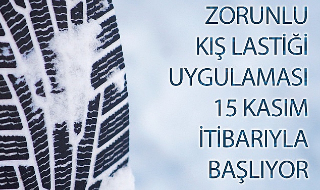 ARAÇ SAHİPLERİ DİKKAT! KIŞ LASTİĞİ UYGULAMASI BU YIL ERKEN BAŞLIYOR