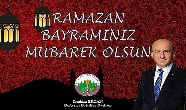 İBRAHİM ERCAN RAMAZAN BAYRAMINIZI KUTLUYOR