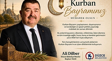 ALİ DİLBER KURBAN BAYRAMINIZI KUTLUYOR
