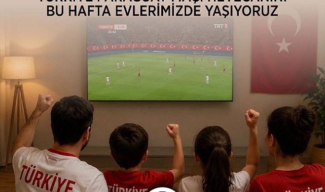 MİLLİ MAÇ EVLERDE İZLENECEK