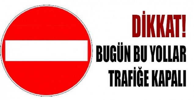 SÜRÜCÜLER DİKKAT!