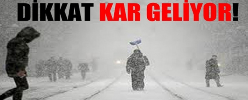 VALİLİKTEN KAR YAĞIŞI UYARISI